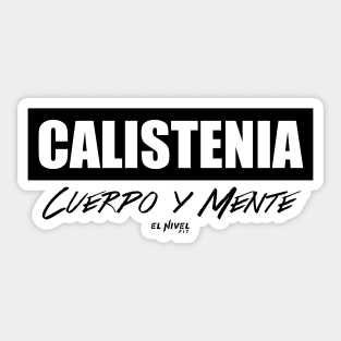 Cuerpo y Mente CALISTENIA 3 Sticker